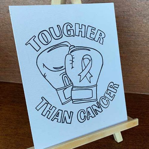 Tougher Than Cancer Pre-Drawn Canvas